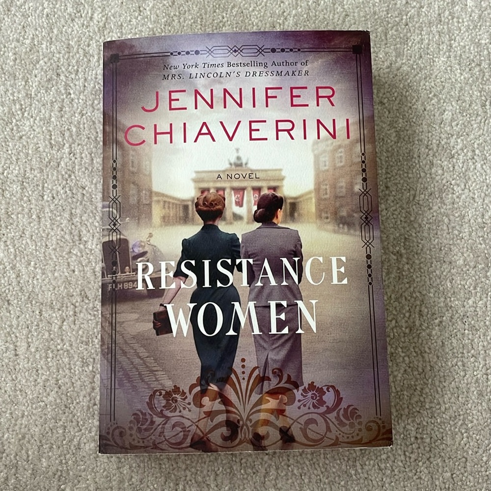 Novel- Resistance Women by Jennifer Chiaverini